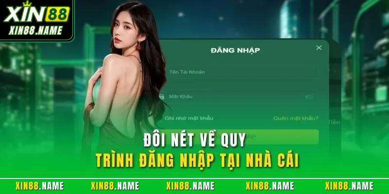 Đôi nét về quy trình đăng nhập tại nhà cái
